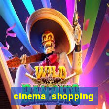 cinema shopping conquista sul